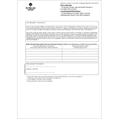 Omslags bild för Declaration  for transit of dogs, cats and ferrets through a non-listed third country / Djurägareförsäkran för transitering av hundar, katter och illrar (sällskapsdjur) genom icke listat tredjeland 