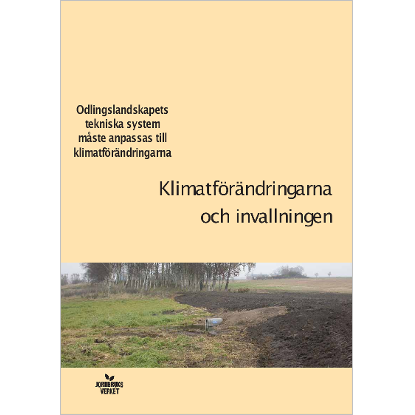 Omslags bild fr Klimatfrndringarna och invallningen