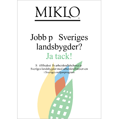 Omslags bild fr MIKLO, Jobb p Sveriges landsbygder?