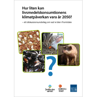 Omslags bild fr Hur liten kan livsmedelskonsumtionens klimatpverkan vara r 2050