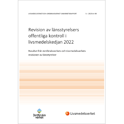 Omslags bild fr Revision av lnsstyrelsers offentliga kontroll i livsmedelskedjan 2022