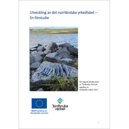Omslags bild f�r Utveckling av det norrl�ndska yrkesfisket  en f�rstudie