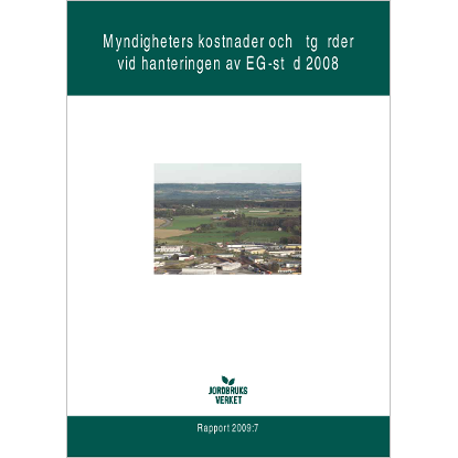 Omslags bild fr Myndigheters kostnader och tgrder vid hanteringen av EG-std 2008