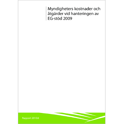 Omslags bild fr Myndigheters kostnader och tgrder vid hanteringen av EG-std 2009