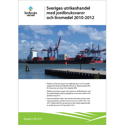 Omslags bild fr Sveriges utrikeshandel med jordbruksvaror och livsmedel 2010-2012