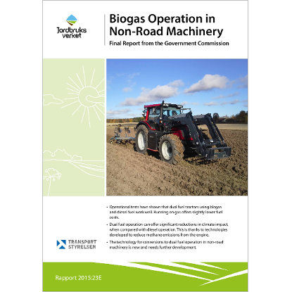 Biogas Operation in Non-Road Machinery, Final Report from the Government Commission