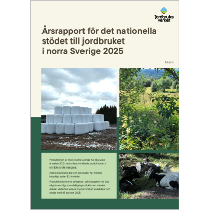 Omslags bild f�r �rsrapport f�r det nationella st�det till jordbruket i norra Sverige 2025