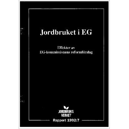 Omslags bild fr Jordbruket i EG -Effekter av EG-kommissionens reformfrslag